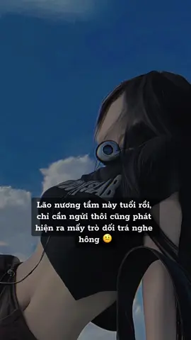 Đừng có mà qua mặt chế 😎 #fypシ #caption #viral #xuhuong #xh #girlhuongnoi99 