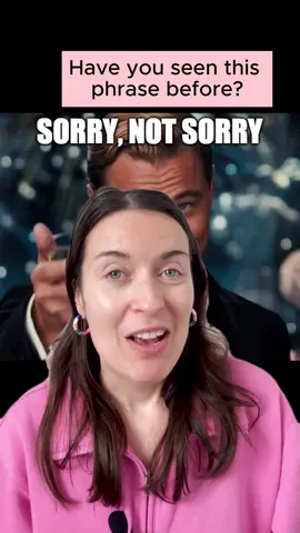 Sorry, not sorry - what does it mean in English? 🇬🇧 #speakenglish #englishgrammar #englishtenses #anglais #ingles #inglese #inglés #inglês #angielski #englisch #english 