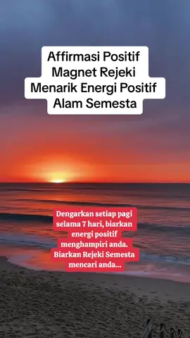 Affirmasi Positif | MAGNET REJEKI. #magnetrejeki #affirmasipositif #energipositif #rejekisemesta 