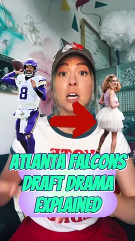 Atlanta Falcons draft drama explained for my guys and gals who are new to football #fyp #foryou #nfl #atlantafalcons #kirkcousins #michaelpenixjr 