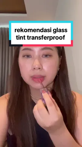 gaperlu ribet lagi touch up kalo habis makan & minum pakai glass tint @KAILAID @Kaila Skincare  #KailaBeaute #BeGlassy #HealtyPlumpyGlassLips  
