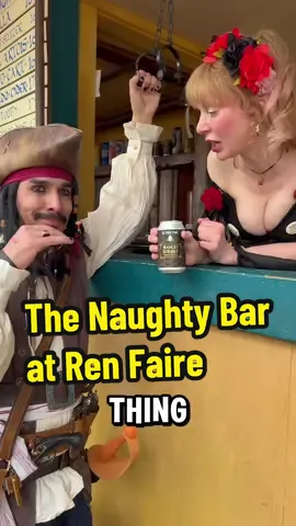 The Naughty Bar at Renaissance Pleasure Faire - with the hilarious @Aura 🏴‍☠️🫶🏼😂 @Renfair.com   #renfaire #renaissancefaire #geekstrong #jacksparrow #potc #renfairetiktok #controversy 