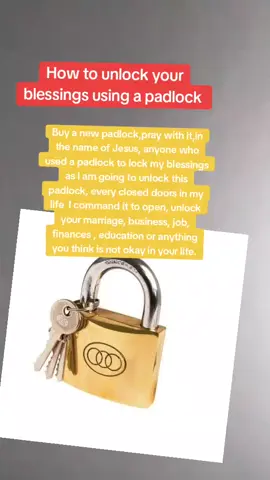 How to use a padlock to unblock your blessings#spirituality #spiritualtiktok #fypシ゚viral #fyp #fppppppppppppppppppp #tiktokkenya🇰🇪🇰🇪🇰🇪 #havefaithingod #foryourpage #trendingvideo #fypシ #fypage 