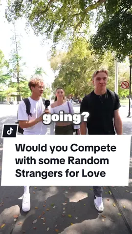 Would you compete with two random strangers for a date? #manonthestreet #interview #streetinterview 
