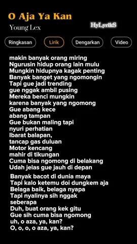 Lirik Lagu O Aja Yakan-Young Lex Part 277 🎶 #lyrics #liriklagu #lirikgoogle  #lagukece #lagusindiran #lagutiktok  #musicstory #musichits #hylyriks  #younglex #oajayakan #repsong 