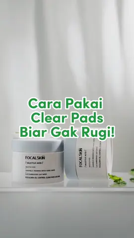 Focaluvs harus jadi tim yang gak mau rugi kalo pake Safely Exfoliate Clear Pad dari Focalskin!😎 Focalmin mau spill beberapa cara yang bisa kamu maksimalin dalam penggunaan clear pads ini supaya gak cuma muka aja yang glowing tapi semuanya juga bisa ikut glowing! 😉💕 #focalskin  #safelyexfoliate #clearpads #exfoliate #dullskin #skincareviral #skincaretiktok #RacunTiktokFocalskin