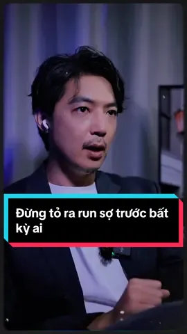 Đừng tỏ ra run sợ trước bất kỳ ai #LearnOnTikTok #sachhay #cauchuyencuocsong #cauchuyenthanhcong #xuhuong 
