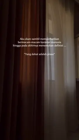 Karakter sesungguhnya adalah orang yang paling dekat yang paling menyakiti hati kita 🥹🥹#quotes #motivasihidup #selfreminder #reminderislamic 