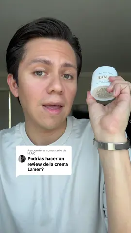 Respuesta a @H.A.C Review honesto de Crème de La Mer 🫶🏼 #fyp #emicorona #xyzbca #viral #lentejas #trend #parati #foryoupage #fashiontip #skincare #cremedelamer #lamer 