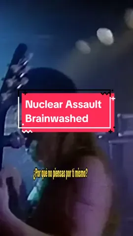 Nuclear Assault - Brainwashed #thrashmetal #80s 