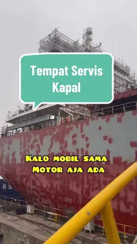Ini dia tempat servis kapal 🛥️ #AsliBagus