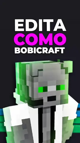 Como editar igual que Bobicraft desde el móvil 💚 #kinemaster #Minecraft #bobicraft ##bobicraftmc #editacomobobicraft 