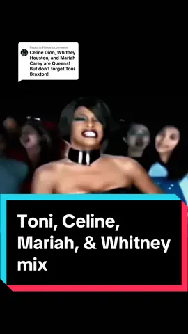 Replying to @Prince  Toni Braxton, Celine Dion, Mariah Carey, & Whitney Houston mix  #whitneyhouston #mariahcarey #celinedion #tonibraxton #90sthrowback #90smusic #ballads #whitneyhoustontribute #divas #80sthrowbacksongs 