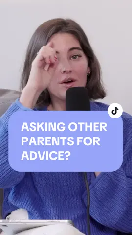 Asking other parents for advice? 