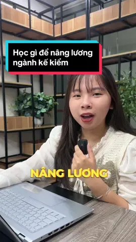 Học gì để nâng cao thu nhập ngành Kế Kiểm 🤔? #kekiem #kiemtoanvien #jobi #cotsongcongso 