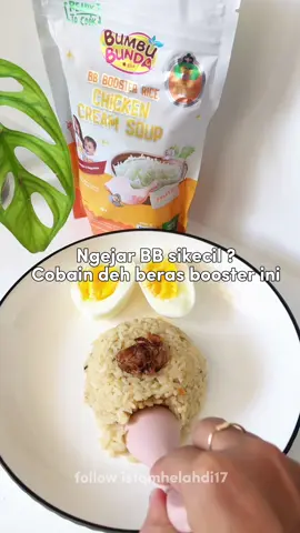 Penyelamat dikala sikecil  nolak lauk cuman mau makan nasi aja. Untung ada bb booster rice ini 😍 #bbbooster #bbboosterrice #bumbuelia #bumbubundaelia 