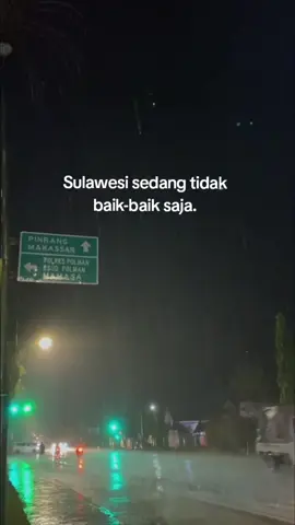 Pray for Sulawesi🙂 #sulawesitiktok #banjir #hujan #sulbar_kece #zxybca #fypシ゚viral #foryou #fyp 