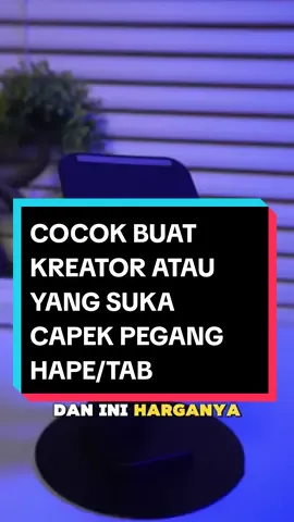 Stand holder murah tp kualitas gak murahan ini cocok banget loh buat konten kreator, host live streaming  atau yg sekedar pegang hp buat mainan atau nonton biar gak cape 😍 #affiliator #affiliate #konten #kontenkreator #contentcreator #standholderhpmeja #stand #holder #standholder 