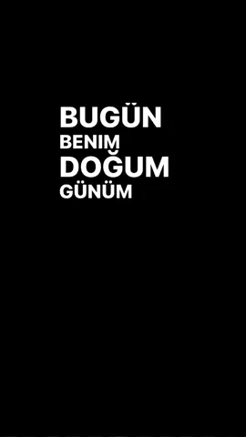 Bu gün benim doğum günüm💗 #fypシ #global #bugünbenimdoğumgünüm #рекомендации #lyrics #keşfet #siyahekran #kesfet 