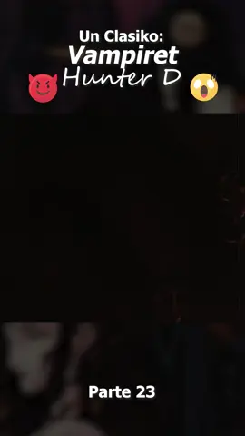 Peliculas Clasicas #Recomendación #VampiretHunterD #Anime #Peliculas #Dandil #clasico