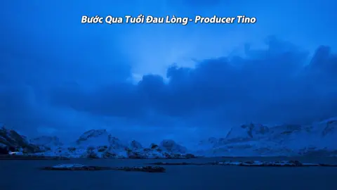 Bước Qua Tuổi Đau Lòng - Producer Tino Remix #Producer #ProducerTino #Tino #TinoRemix #Vinahouse #Xuhuong #Trending #Viral #Fyb