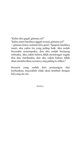 nggak ada yg gagal kok, tenang ya #yakin #daily  #quotestory #fyp 
