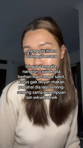 sehat-sehat deh cewek gila