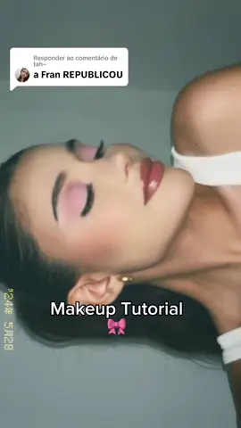 Respondendo a @tah~ 🎀💕 Tutorial da make que fiz inspirada na Fran, besties! #makeup #makeuptutorial #coquette #coquetteaesthetic #maquiagem #itgirl #girlygirl #toosweet 