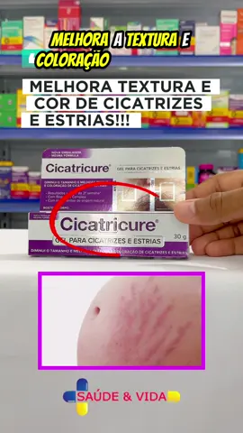 MELHORA AS CICATRIZES E ESTRIAS…😱🤩 #farmacia #drogaria #remedio #medicamentos #saude #cuidado #cicatricure #cicatriz #estrias #foryou #viral #viralvideos #trending  @Saúde e Vida 