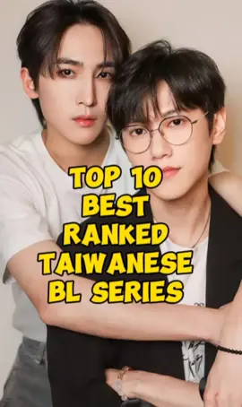 #CapCut Top 10 Best Ranked Taiwanese BL Series  #top10  #taiwanesebl  #blseries 