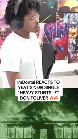 DON IS SO GOOD 🔥🏴‍☠️ #dontoliver #dontolivermusic #yeat #heavystunts #kingtonka #reaction #firstlisten #song #spedup #verse #audio #viral 