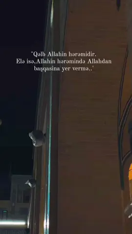 İmam Cə'fər Sadiq(ə)Qəlb Allahin hərəmidir.Elə isə,Allahin hərəmində Allahdan başqasina yer vermə.🫀.'#dinivideolar #islamic_video #kesfet #islam #kesfetbeniöneçıkart #Allah #fypシ゚viral #hədis 