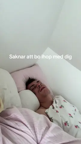 Saknar han varje dag 