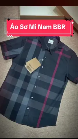 Áo Sơ Mi Nam Cộc Tay BBR 2 Màu Cao Cấp #TikTokFashion #xuhuong_fl #Burberry #CaoCấp 