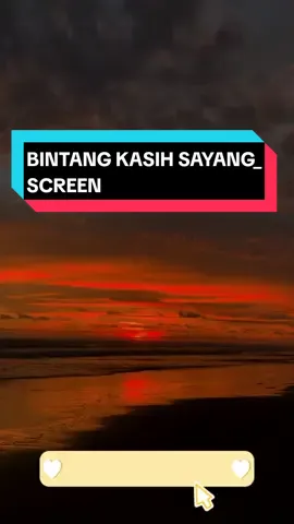 BINTANG KASIH SAYANG_SCREEN ✅✅ #foryou #songlyrics #liriklagu #ainsong_n_lyrics #fyp #foryoupage #fypシ #fullsong #semogaterhibur 