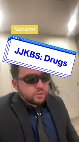 Jujutsu Kaisen - JJKBS: Drugs #fyp #otaku #weeb #jjk #jujutsukaisen #nanami #gojo 