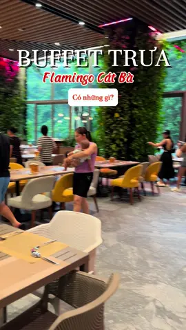 Ăn buffet bữa trưa tại Flamingo Cát Bà, có những món gì?? #fypシ #catba #xuhuongtiktok #flamingoCatBa 