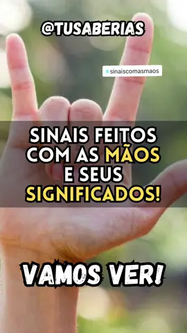 Sinais com as mãos #sinais #maos #curiosidades 