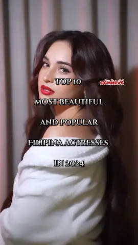 Top 10 most beautiful and popular Filipina Actresses in 2024 #kathrynbernardo #nadinelustre #marianrivera #coleengarcia #heartevangelista