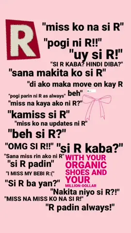 Replying to @idkhshhsh R ver. daw eh #letterR #R #ibetyouthinkaboutme #fyppp #fyp 
