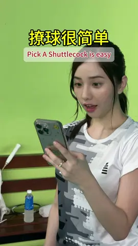 Pick a Shuttlecock is easy🏸But.. #撩球很简单🏸 #连我的朋友都那么给力 