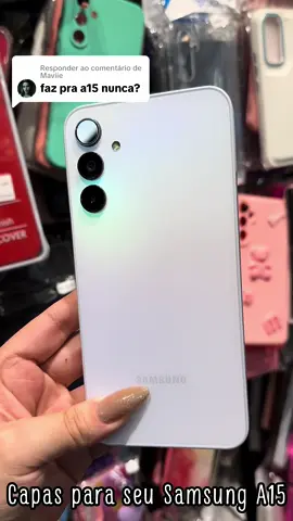 Respondendo a @Maviie capas para seu samsung a15 #fly #foryou #cases #samsung #a15 #samsunga15 #casessamsung #viral #entregatiktok 