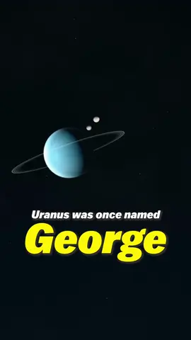 Uranus used to be named George! #space #uranus #Science #Astronomy #astrokobi 