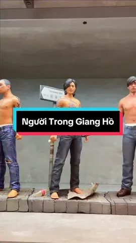 Mô hình Người Trong Giang Hồ #memohinh #xuhuong #nguoitronggiangho #tranhaonam #quaden#garung