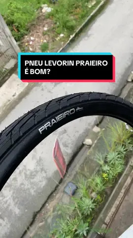 Pneu levorin praieiro é bom? #vmaxx #pneudebike #montadinha #bicicleta #bycicle #ciclismo 