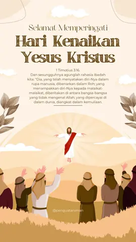 Selamat memperingati Hari Kenaikan Yesus Kristus, Saudara se Imanku🤍 - Melalui Kenaikan Yesus Kristus, kita diingatkan bahwa ada harapan dan kebahagiaan kekal menanti kita.  Biarlah semangat Kenaikan Yesus Kristus membawa kita lebih dekat kepada Tuhan dan sesama. Selamat merayakan bagi saya & umat kristiani sekalian, damai sejahtera mengiringi setiap langkahmu !!!🧚🏻‍♀️✨️ #kenaikanisaalmasih #kenaikanyesuskristus #kenaikanyesuskristus2024 #rohani_kristen #penguataniman #pujisyukur #lordoftherings #kemuliaanbagiTuhan #godbless #storyrohani #pemudakristen #remajakristen #umatkristen #fyp #foryou #4u #foryoupage #selamathariraya 