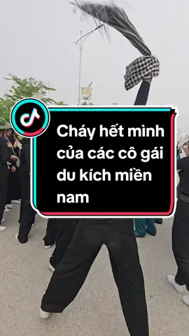 Ấn tượng với sự cuồng nhiệt, cháy hết mình của các cô gái du kích miền nam. Điện Biên rất nhớ các em. #dienbienphu #xuhuongtiktok #xuhuong #70namchienthangdienbienphu #70namdienbienphu #dienbientoiyeu #dieubinh #dukichmiennam 