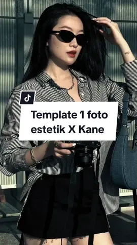 #CapCut 1 foto 📸 #templatecapcut #1foto #estetik #soundkane 
