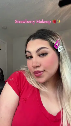 #strawberrymakeup #MakeupRoutine #makeup #strawberry #fresitas🍓 