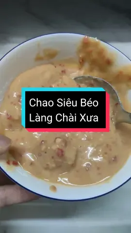 Hũ chao siêu béo này mua khó thật sự #ancungtiktok #foodfestontiktok #reviewanngon #food #muasamcungtiktok #review #comcom 